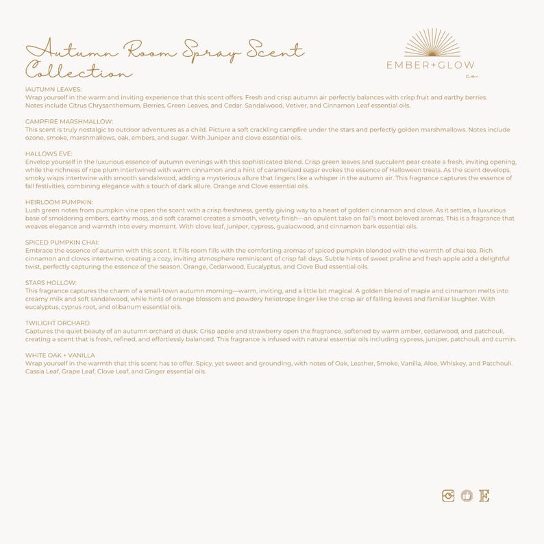 May include: A beige informational card titled Autumn Room Spray Scent Collection by Ember Glow Co. It lists eight fragrance descriptions including Autumn Leaves, Campfire Marshmallow, Hallows Eve, Heirloom Pumpkin, Spiced Pumpkin Chai, Stars Hollow, Twilight Orchard, and White Oak + Vanilla with their respective scent notes.