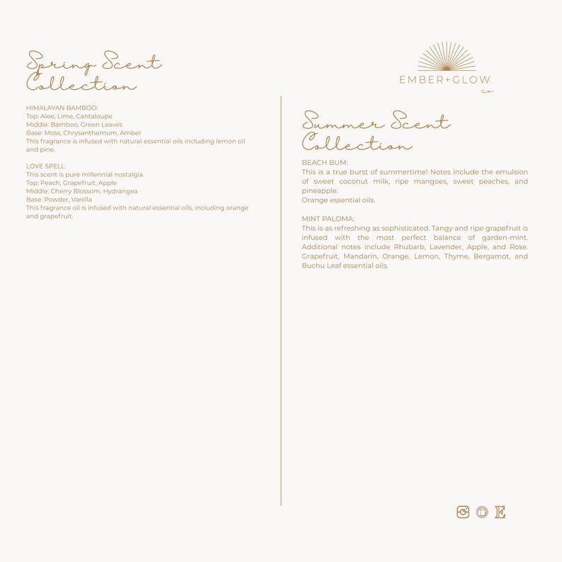 May include: A white informational document titled Spring Scent Collection and Summer Scent Collection by Ember+Glow Co. The text lists fragrance notes for Himalayan Bamboo, Love Spell, Beach Bum, and Mint Paloma, detailing top, middle, and base scents.
