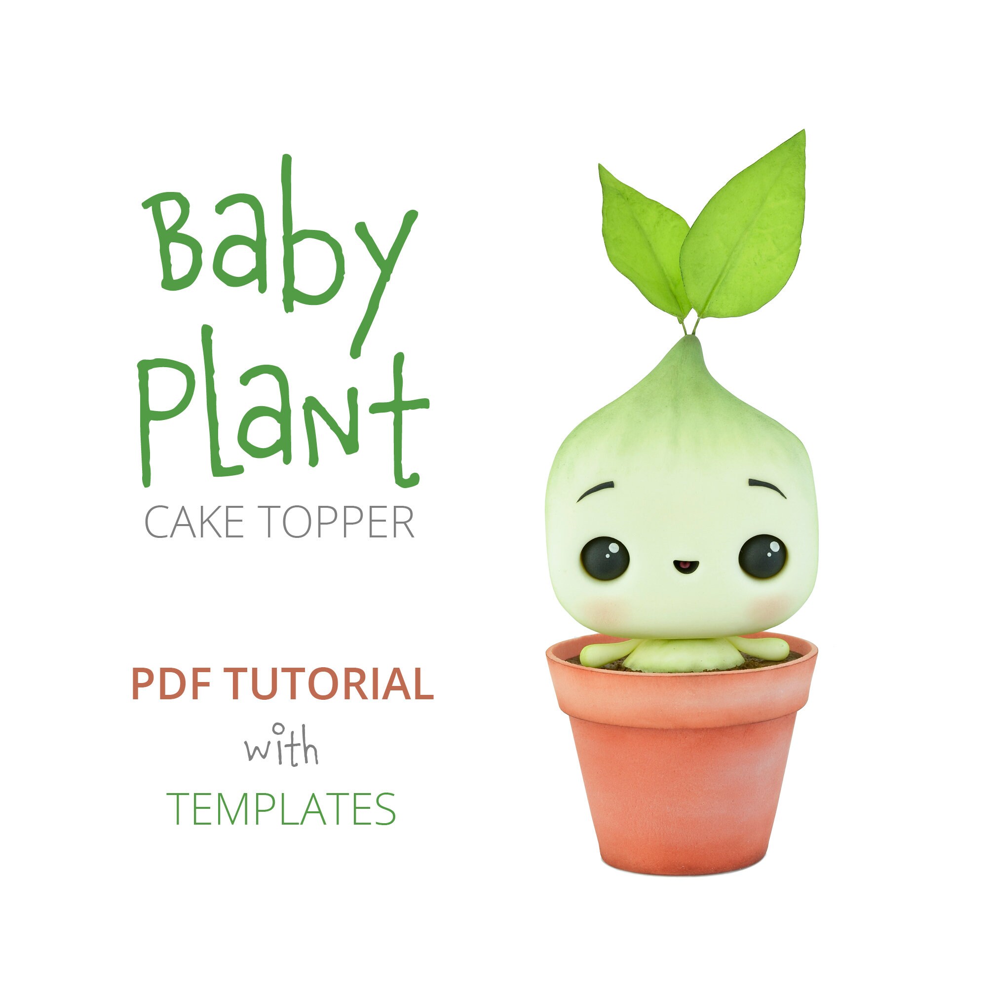 Baby Plant PDF Cake Topper TUTORIAL with TEMPLATES | Etsy