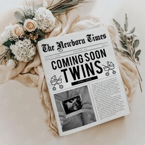 Puede incluir: Un anuncio de peri&oacute;dico en blanco y negro con el titular "The Newborn Times" y el texto "Coming Soon Twins" en negrita, letras negras. El anuncio incluye una imagen de ultrasonido en blanco y negro y las fechas "August 202X" y "April 202X".