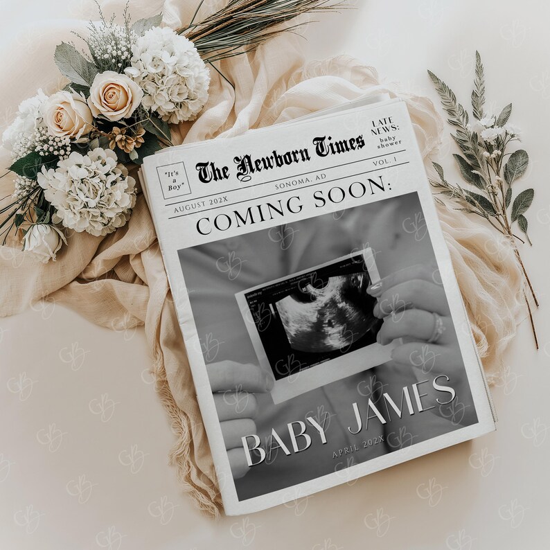 Puede incluir: Un anuncio de peri&oacute;dico en blanco y negro con el titular "The Newborn Times" y el texto "Coming Soon!" El anuncio presenta una imagen de ultrasonido en blanco y negro de un beb&eacute; y el texto "Baby James, April 202X".