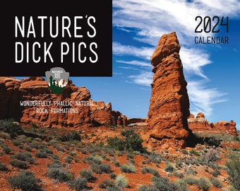 Natures Dick Pics 2024 Wall Calendar | Funny Gifts | Man Gift | Adult Humor | White Elephant Gifts | Secret Santa | Funny Christmas