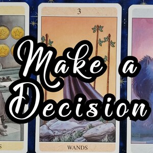 Eine Entscheidung treffen - Tarot Reading