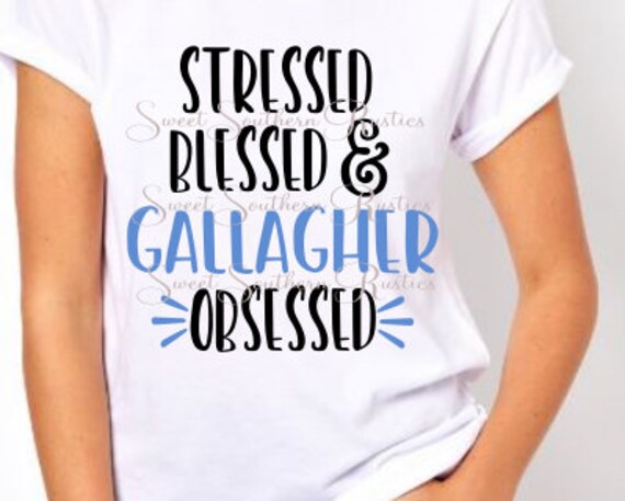 Download Gallagher Obsessed T Shirt Svg Etsy