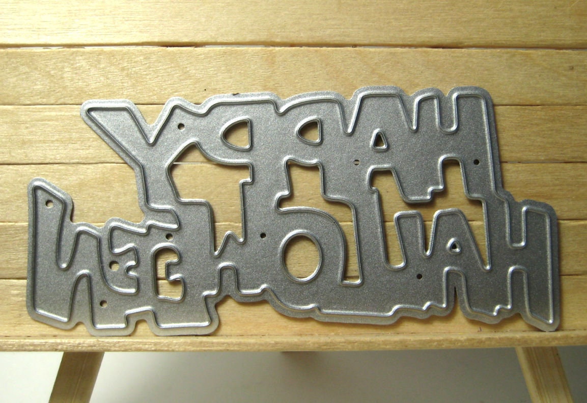 LAST ONE  Happy Halloween Metal Cutting Die Style #2