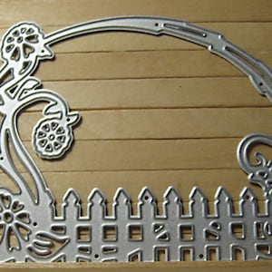 ONLY 3 LEFT Arch Fence and Floral Metal Cutting Die
