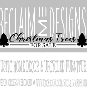 Christmas trees for sale SVG,PNG, and JPEG file