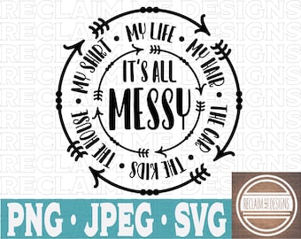 It&#39;s all Messy SVG,PNG,and JPEG file