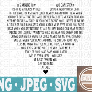 When you say nothing at all Heart shaped SVG,JPEG, and PNG file