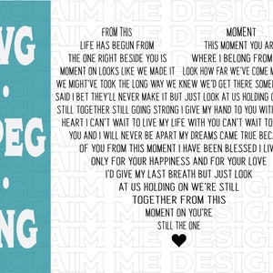 From this moment/You&#39;re still the one Heart shaped SVG,PNG, and JPEG file