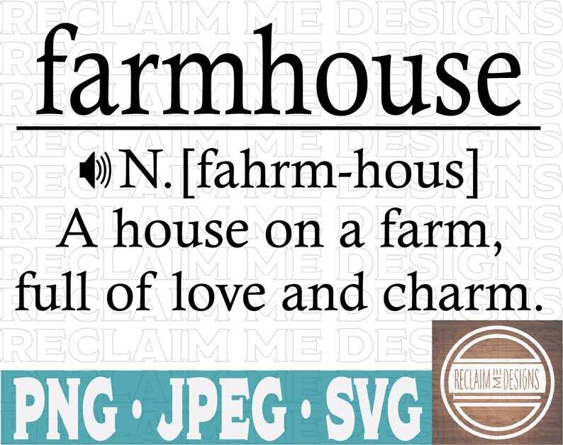 Farmhouse Definition SVGJPEG and PNG File Etsy