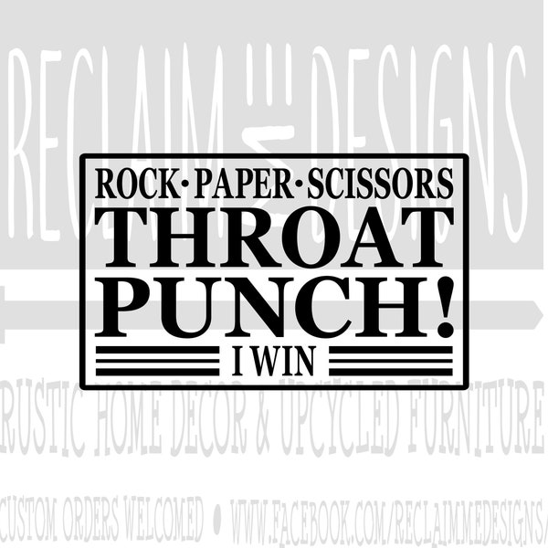 Rock, Paper, Scissors, Throat Punch SVG,PNG,DXF, jPEG file