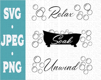 Puede incluir: Diseño gráfico en blanco y negro con el texto "Relax, Soak, Unwind" y burbujas. El gráfico presenta una bañera con burbujas saliendo de ella.