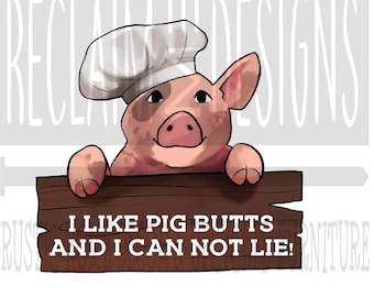 Me gustan las colmas de cerdo y no puedo mentir archivo PNG para la sublimación