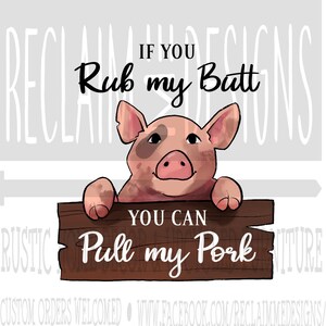 If you rub my Butt PNG file for sublimation