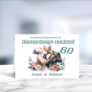 Diamantene Hochzeit • Hochzeitsjubiläum • Glückwunschkarte  • Hochzeitskarte  •  60 Jahre verheiratet • personalisiert • LN3