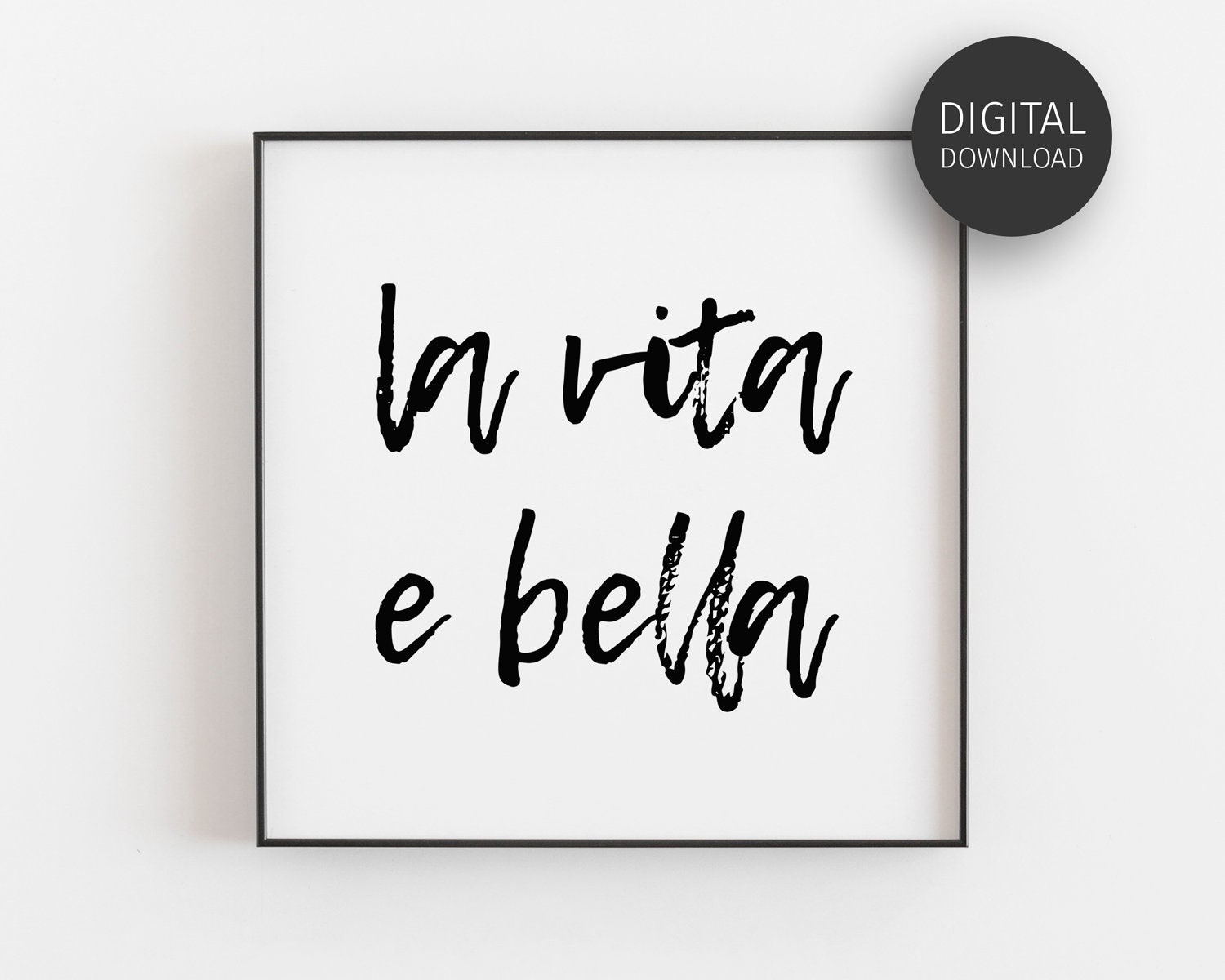 Va Bene Ma Bella Traduction En Français La Vita e Bella Citation italienne Affiche minimaliste - Etsy France