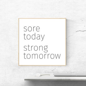 Sore Strong Quote, Fitness Printable, Workout Motivation, Gym Decor, Downloadable Prints, Typography, Minimalist Wall Art, Scandinavian image 9