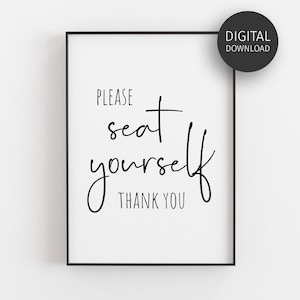 Bathroom Wall Art, Please Seat Yourself, Funny Bathroom Decor, Downloadable Prints, Toilet Sign, Printable Wall Art, Typography Poster