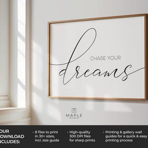 Chase Your Dreams, Dream Big, Downloadable Prints, Kids Room Decor, Inspirational Poster, Printable Wall Art, Nursery Decor, Calligraphy Art image 3