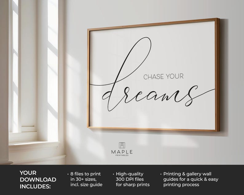 Chase Your Dreams, Dream Big, Downloadable Prints, Kids Room Decor, Inspirational Poster, Printable Wall Art, Nursery Decor, Calligraphy Art image 3