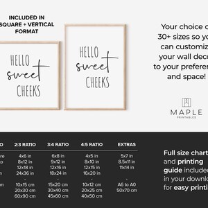 May include: Two framed prints with the text "Hello Sweet Cheeks" in black script. The prints are in light wood frames. The image includes a size chart with various aspect ratios and sizes, including 24x24 inches and 60x60 cm.