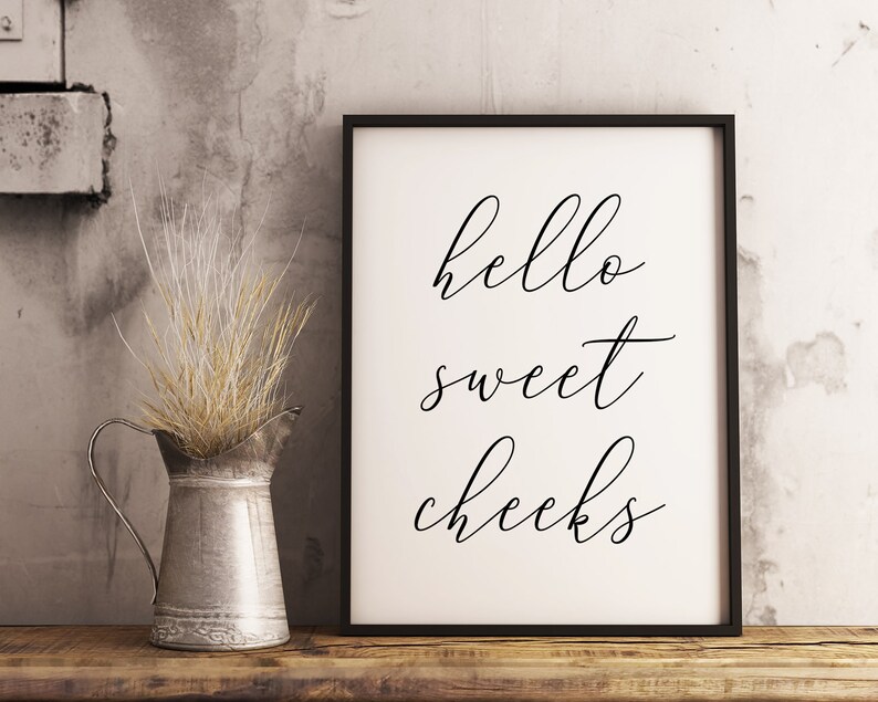 Toilet Art Funny Bathroom Print Calligraphy Downloadable Print Printable Wall Art Minimalist Poster Hello Sweet Cheeks Bathroom Decor