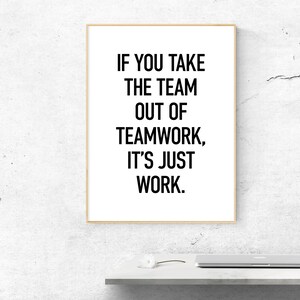 Teamwork Quote Printable, Teamwork Poster, Downloadable Print, Bold ...