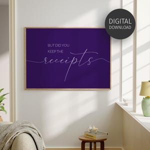 But Did You Keep The Receipts Print, Purple Printable Wall Art for Accounting Office Decor, Funny Tax Accountant Poster, Bookkeeping Humour