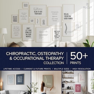 Op de afbeelding: Een verzameling ingelijste kunstafdrukken met motiverende citaten en chiropractische thema's. De afdrukken bevatten verschillende lettertypen en ontwerpen, met zinnen als "Welcome, Glad to See Your Back" en "Relax, You're in Good Hands." De afbeelding bevat ook de tekst "Chiropractic, Osteopathy & Occupational Therapy Collection."