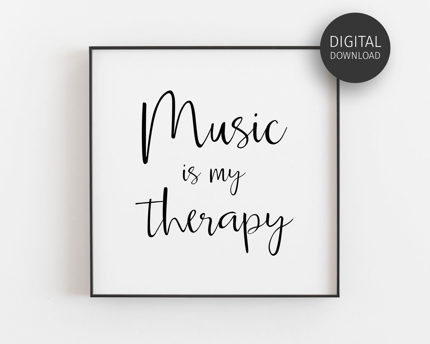 Music Quote Music Print Downloadable Prints Music is My - Etsy Australia