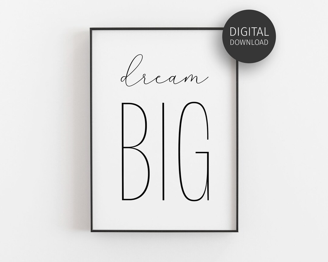 Dream Big, Downloadable Prints, Nursery Decor, Kids Wall Art, Bedroom ...