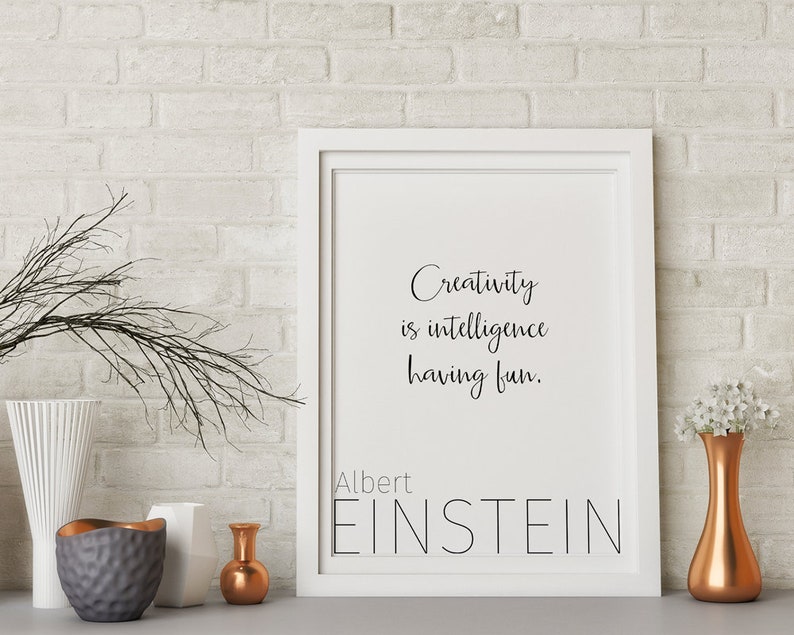Einstein-citat, kreativitetsaffisch, presentidéer för arkitekter, ha bara kul, nedladdningsbara tryck, inspirerande dekor, utskrivbar väggkonst bild 9