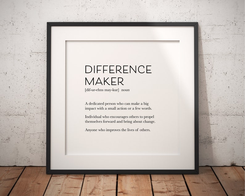 Difference Maker Definition Print, Teacher Gifts, School