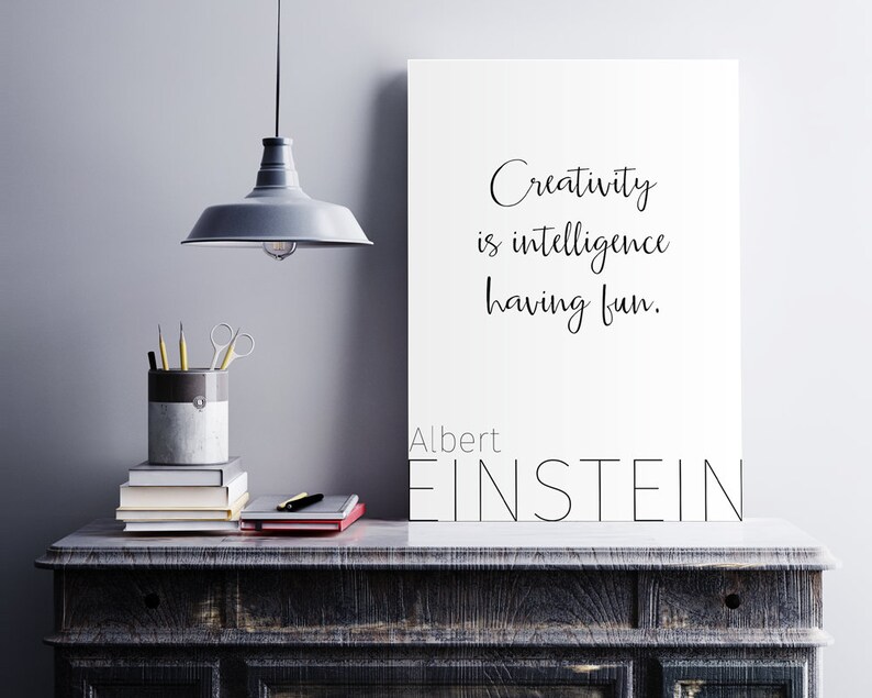 Einstein-citat, kreativitetsaffisch, presentidéer för arkitekter, ha bara kul, nedladdningsbara tryck, inspirerande dekor, utskrivbar väggkonst bild 10