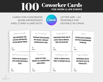 May include: A collection of 100 coworker cards for work and life events. The cards are white with black text, featuring humorous and sarcastic messages. The design includes the Canva logo and the words "Letter Size + A4 Printable PDF Editable in Canva."