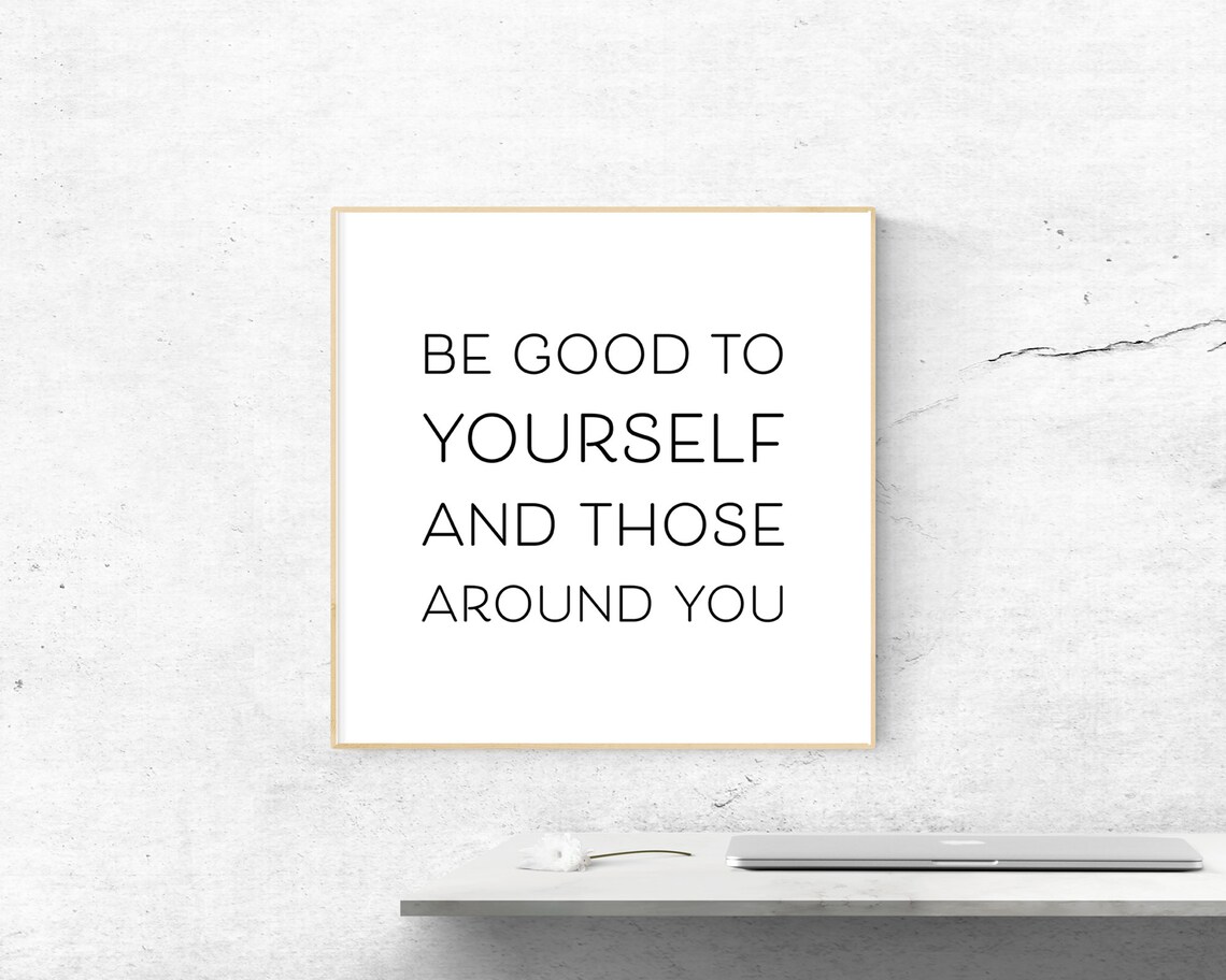 Inspirational Quotes Kindness Printable Downloadable Prints | Etsy