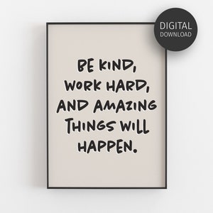 Work Hard Be Kind Printable Quote, Motivational Poster, Retro Office Decor, Home Desk Wall Art, Classroom Decor, Trendy Inspirational Prints
