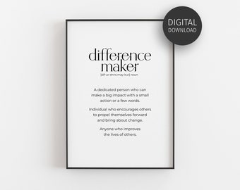 Difference Maker Printable Definition, Classroom Wall Decor, Best Friend Gift Birthday, Mentor Thank You Poster, Inspirational Office Print