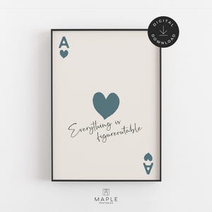 Everything is Figureoutable Poster, Motivational Ace of Hearts Print, Printable Wall Art for Teal Home Office Decor, Positive Mindset Quote