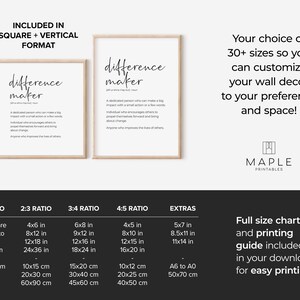 May include: Two framed prints with the text "difference maker" and its definition. The prints are in a light wood frame. The image also includes a size chart with various ratios and sizes, including 24x24 inches and 60x60 cm.