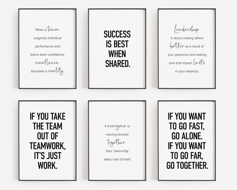 Peut inclure: Six affiches de motivation encadr&eacute;es de noir avec un fond blanc et du texte noir. Les affiches pr&eacute;sentent des citations sur le travail d'&eacute;quipe, le leadership et le succ&egrave;s. Les citations sont : "Quand une &eacute;quipe d&eacute;passe les performances individuelles et apprend la confiance en &eacute;quipe, l'excellence devient une r&eacute;alit&eacute;.", "Le succ&egrave;s est meilleur lorsqu'il est partag&eacute;.", "Le leadership consiste &agrave; rendre les autres meilleurs gr&acirc;ce &agrave; votre pr&eacute;sence et &agrave; vous assurer que l'impact dure en votre absence.", "Si vous retirez l'&eacute;quipe du travail d'&eacute;quipe, ce n'est que du travail.", "Si tout le monde avance ensemble, alors le succ&egrave;s prend soin de lui-m&ecirc;me.", et "Si vous voulez aller vite, allez seul. Si vous voulez aller loin, allez ensemble."