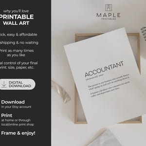Pode incluir: Impress&atilde;o de arte de parede branca com a defini&ccedil;&atilde;o de "ACCOUNTANT" em texto preto. A impress&atilde;o &eacute; exibida em uma moldura de madeira, com um caderno e outros itens no fundo. A imagem tamb&eacute;m inclui texto sobre os benef&iacute;cios da arte de parede imprim&iacute;vel.