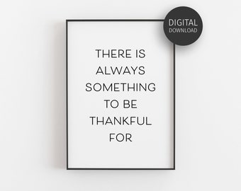 Gratitude Printable, Thankful Wall Art, Downloadable Print, Inspirational Quote, Grateful Poster, Bedroom Decor, Positivity Gifts, Classroom