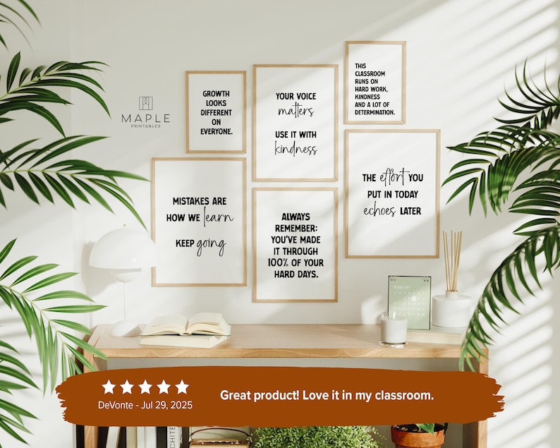 May include: A collection of framed motivational posters with black text on a white background. The posters are in wooden frames and feature inspirational quotes like "Growth looks different on everyone" and "Your voice matters."