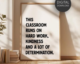 Motivational Classroom Poster, Printable Wall Art for High School Decor, Uplifting 'Back to School' Print, Work Hard Be Kind, Teacher Gifts