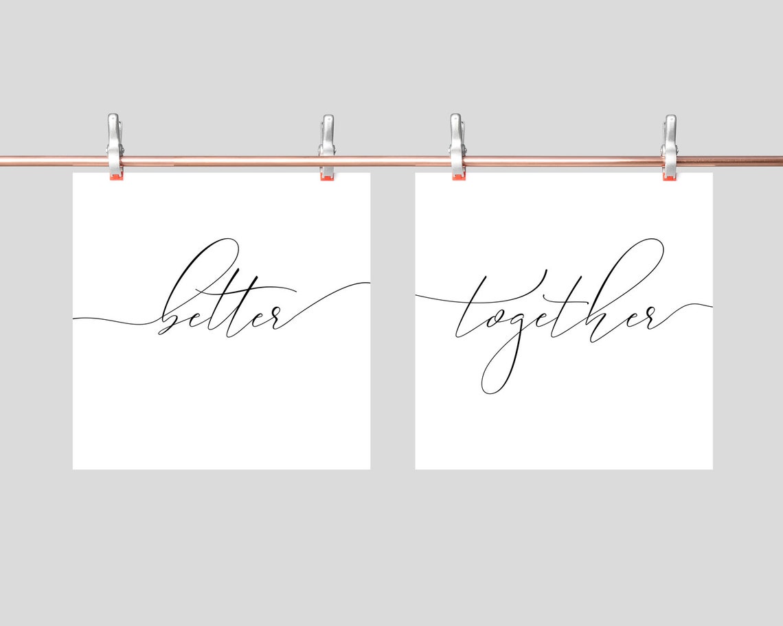 Better Together Poster Bedroom Wall Art Downloadable Prints | Etsy