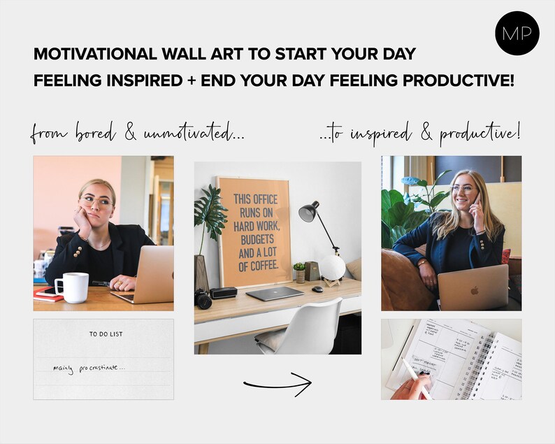 Puede incluir: Arte mural motivacional con texto: "MOTIVATIONAL WALL ART TO START YOUR DAY FEELING INSPIRED + END YOUR DAY FEELING PRODUCTIVE!" y "THIS OFFICE RUNS ON HARD WORK, BUDGETS AND A LOT OF COFFEE." La imagen muestra un tema de antes y despu&eacute;s.