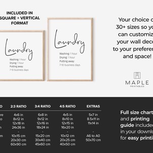 May include: Two framed laundry room prints with the word "Laundry" in a script font. The prints include washing and drying times, and the text "Included in Square + Vertical Format". The image also includes a size chart and printing guide.