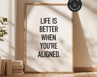Chiropractic Clinic Print: 'Life is Better When You're Aligned' Poster, Chiro Office Decor, Gift for Chiropractor (Digital Download)